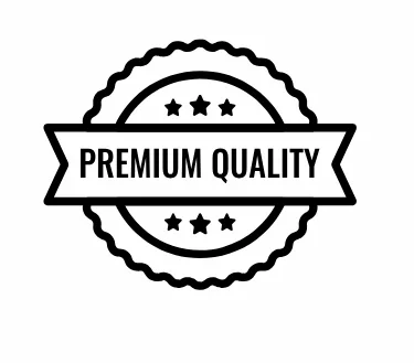 Premium Quality